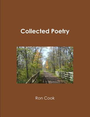 Collected Poetry - Cook, Ron
