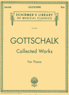 Collected Works for Piano: Schirmer Library of Classics Volume 2024 Nfmc 2024-2028 Selection Piano Solo