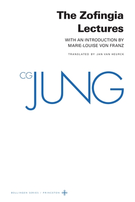 Collected Works of C. G. Jung, Supplementary Volume a: The Zofingia Lectures - Jung, C G