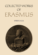 Collected Works of Erasmus: Spiritualia, Volume 66