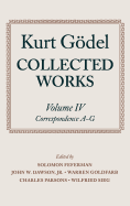 Collected Works: Volume IV: Correspondence, A-G