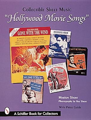 Collectible Sheet Music:: Hollywood Movie Songs - Short, Marion