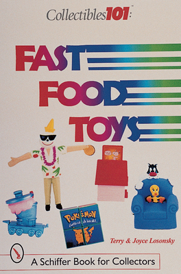 Collectibles 101: Fast Food Toys: Fast Food Toys - Losonsky