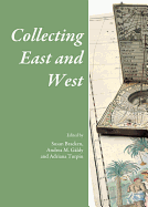Collecting East and West