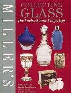 Collecting Glass: The Facts at Your Fingertips