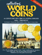 Collecting World Coins: A Century of Circulating Issues; 1901-Present