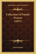Collection of Family Prayers (1815)