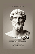 Collection of Hesiod, Homer and Homerica