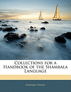 Collections for a Handbook of the Shambala Language