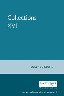 Collections XVI - Giddens, Eugene (Editor)