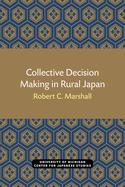 Collective Decision Making in Rural Japan