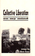 Collective Liberation on My Mind