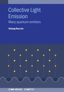 Collective Light Emission