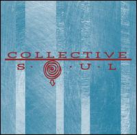 Collective Soul [1995] - Collective Soul