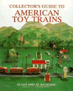 Collector's Guide to American Toy Trains
