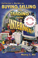 Collectors Guide to Buying, Selling, Trading on the Internet