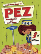 Collector's Guide to Pez: Identification and Price Guide - Peterson, Shawn