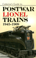 Collector's Guide to Postwar Lionel Trains, 1945-1969