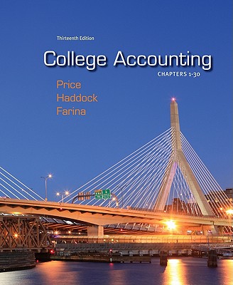 College Accounting Chapters 1-30 with Connect Plus - Price, John, and Haddock, M David, and Farina, Michael