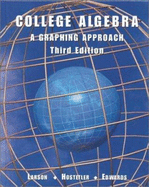 College Algebra: A Graphing Approach Third Edition