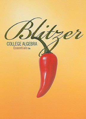 College Algebra Essentials - Blitzer, Robert