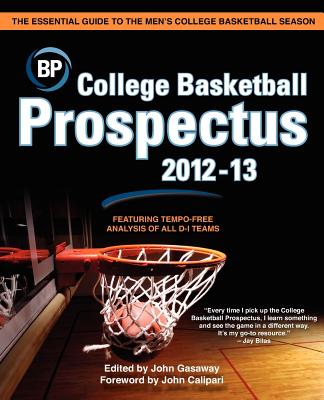 College Basketball Prospectus 2012-13 - Gasaway, John