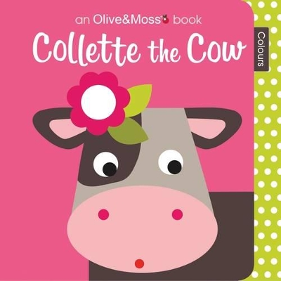 Collette the Cow: Colours - Govan, Nina