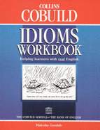 Collins COBUILD idioms workbook