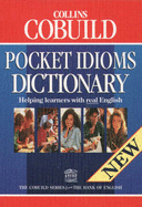 Collins COBUILD pocket idioms dictionary.