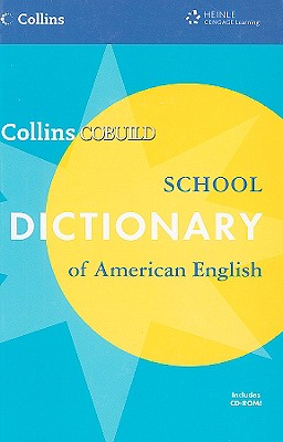 Collins Cobuild School Dictionary of American English - Cengage Learning (Creator)