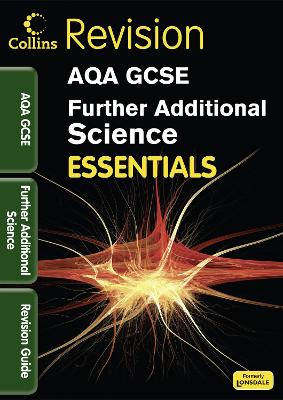 Collins GCSE Essentialsaqa Further Additional Science: Revision Guide - Young, Kerry