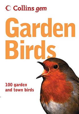 Collins Gem Garden Birds - Moss, Stephen, Dr., PhD