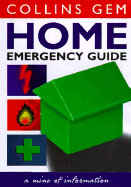 Collins Gem Home Emergency Guide - Harper Collins Publishers