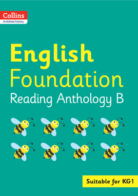 Collins International English Foundation Reading Anthology B - Macgregor, Fiona (Compiled by)
