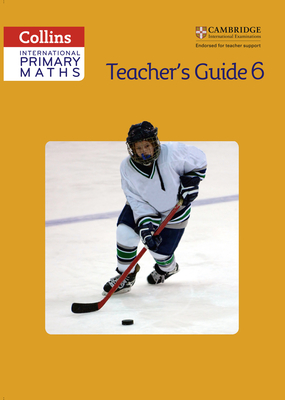 Collins International Primary Maths - Teacher's Guide 6 - Clarke, Peter