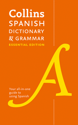 Collins Spanish Dictionary & Grammar - Collins Dictionaries