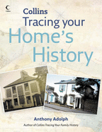 Collins Tracing Your Homes History