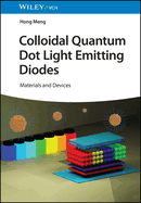 Colloidal Quantum Dot Light Emitting Diodes: Materials and Devices