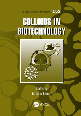 Colloids in Biotechnology - Fanun, Monzer (Editor)