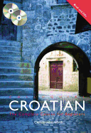 Colloquial Croatian: The Complete Course for Beginners