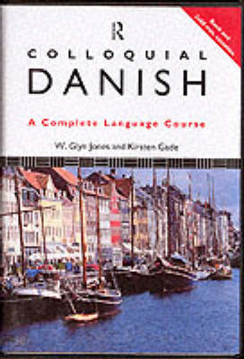 Colloquial Danish - Jones, W Glyn, and Gade, Kristen