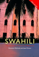 Colloquial Swahili: The Complete Course for Beginners - Marten, Lutz, and McGrath, Donovan Lee