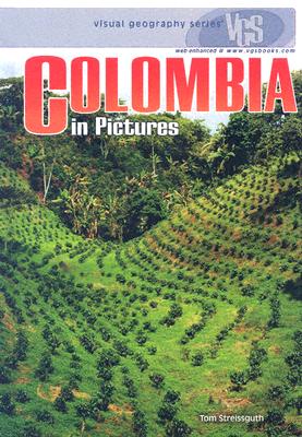 Colombia in Pictures - Streissguth, Thomas