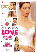 Colombian Love - Shai Kannot