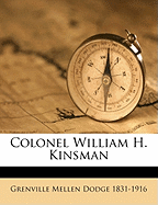 Colonel William H. Kinsman