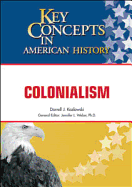 Colonialism - Kozlowski, Darrell J, and Weber, Jennifer L (Editor)