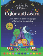 Color and learn: Learn names in other languages while having fun coloring