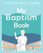 Color and Learn: My Baptism Book