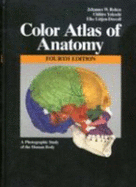 Color Atlas of Anatomy: A Photographic Study of the Human Body - Rohen, Johannes W, MD, and Lutjen-Drecoll, Elke, MD, and Yokochi, Chihiro, MD