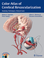 Color Atlas of Cerebral Revascularization: Anatomy, Techniques, Clinical Cases
